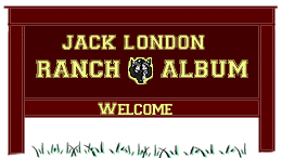 Enter Jack London Ranch Album